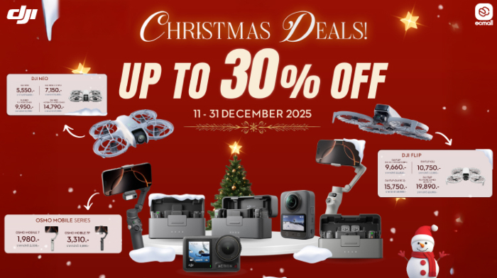 DJI| เทศกาลแห่งความสุขเริ่มต้นแล้ว! Christmas Mega Deals ลดสูงสุด 30%| 11 - 31 December 68